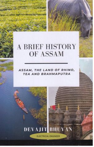 A Brief History of Assam- English-Devajit Bhuyan